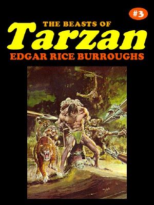 [Tarzan 03] • The Beasts of Tarzan · the Son of Tarzan